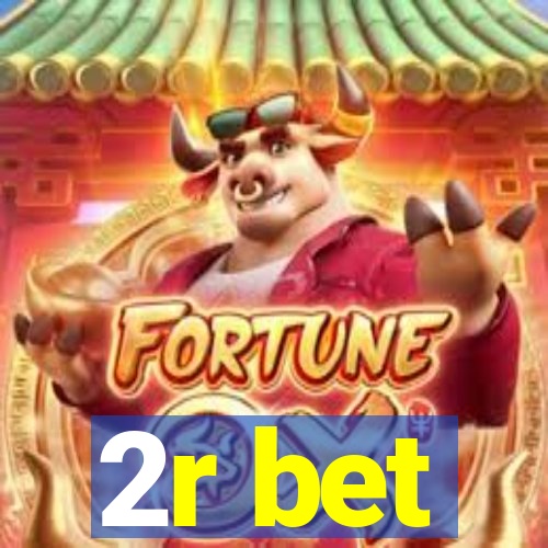 2r bet